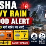 Odisha Heavy Rain & Flood Alert latest weather and flood warning in Odisha