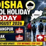 Odisha School Holiday Today August 24 2026 school closure due to heavy rain